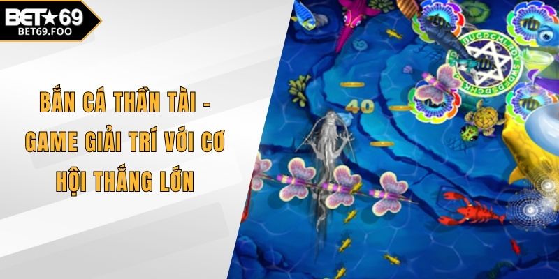 Bắn cá thần tài